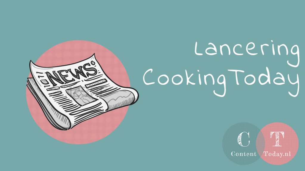 Lancering CookingToday.nl
